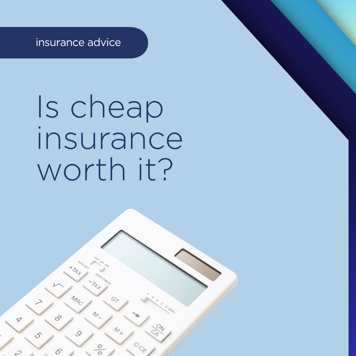 Why cheap insurance isn’t always the best insurance 