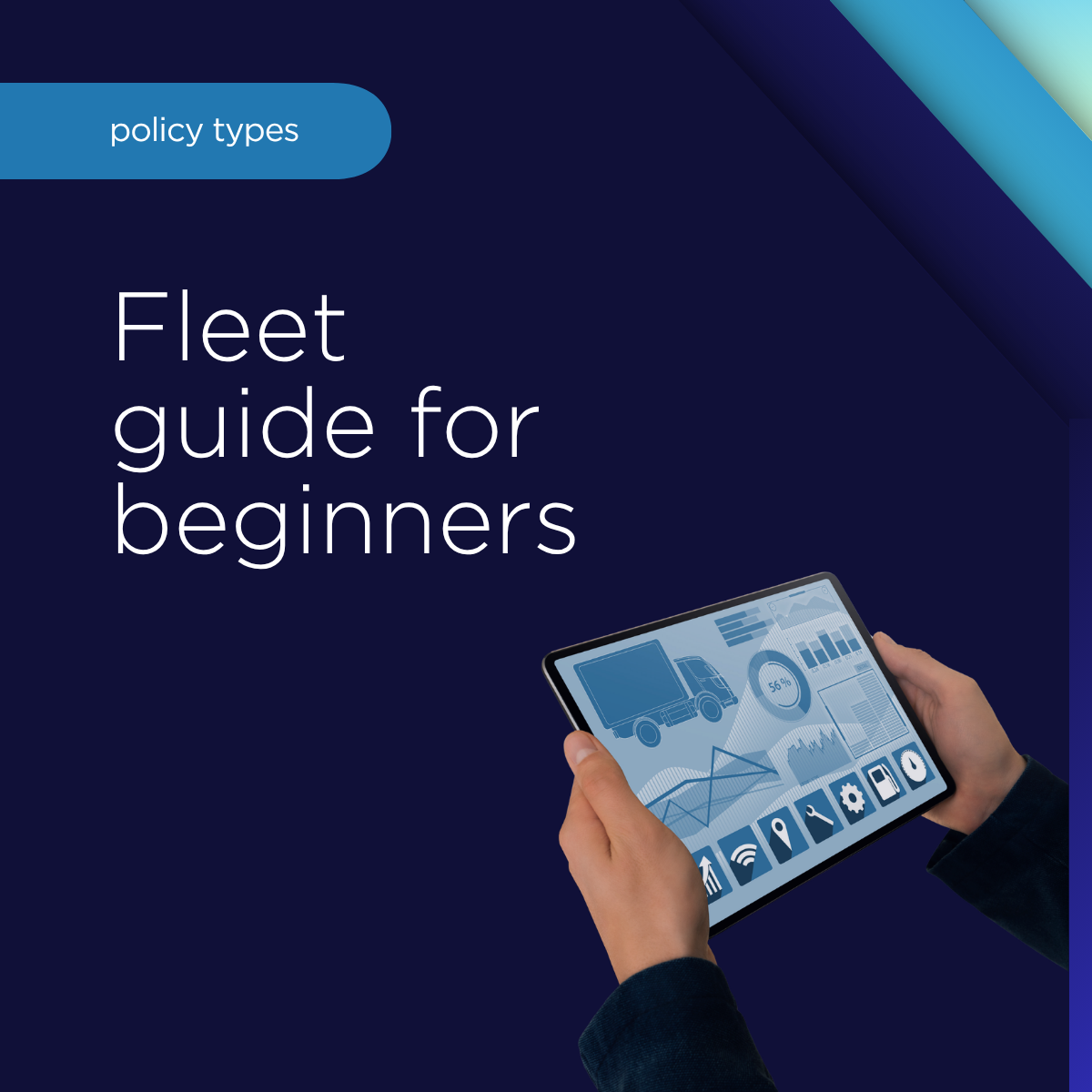 The ultimate guide to fleet insurance for beginners