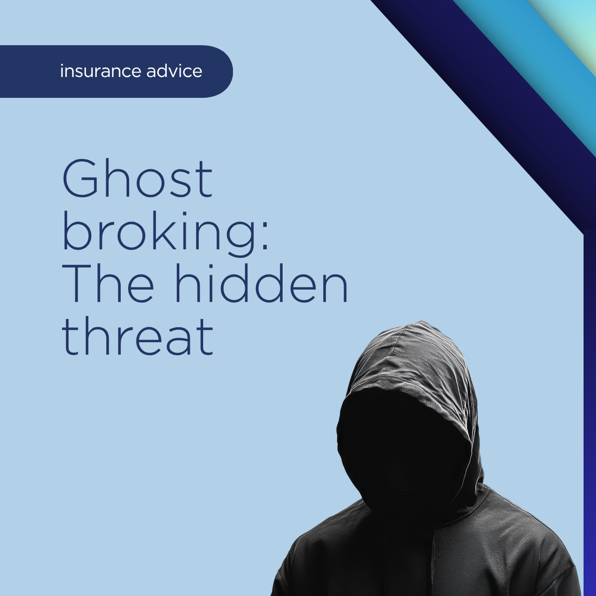 Ghost broking: The hidden threat to your insurance